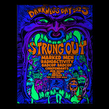 Load image into Gallery viewer, #1 STRUNG OUT Darkness Day Fest