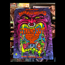 Load image into Gallery viewer, #1 STRUNG OUT Darkness Day Fest